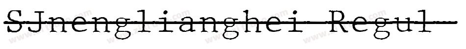SJnenglianghei Regul字体转换